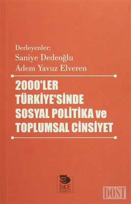 2000'ler Türkiyesi'nde Sosyal Politika ve Toplumsal Cinsiyet